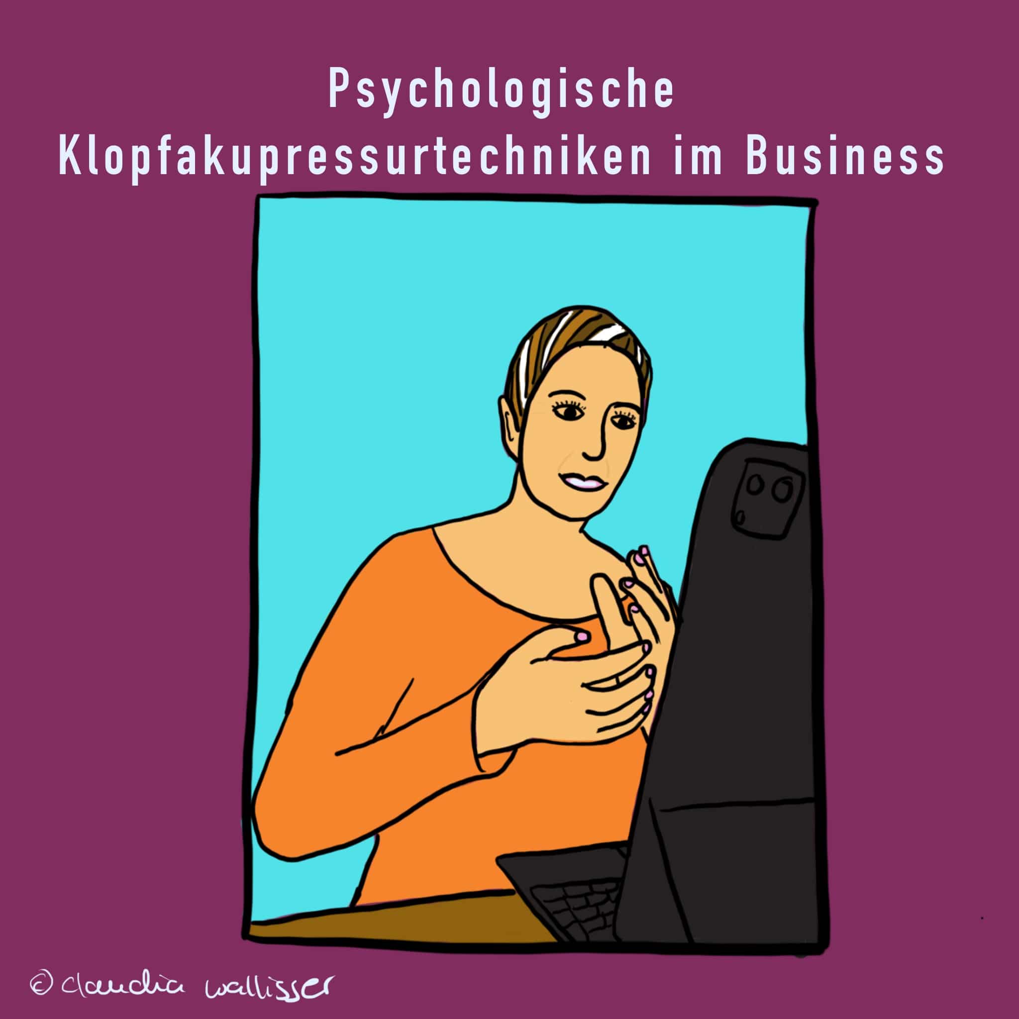 Psychologische Klopfakupressurtechniken im Business